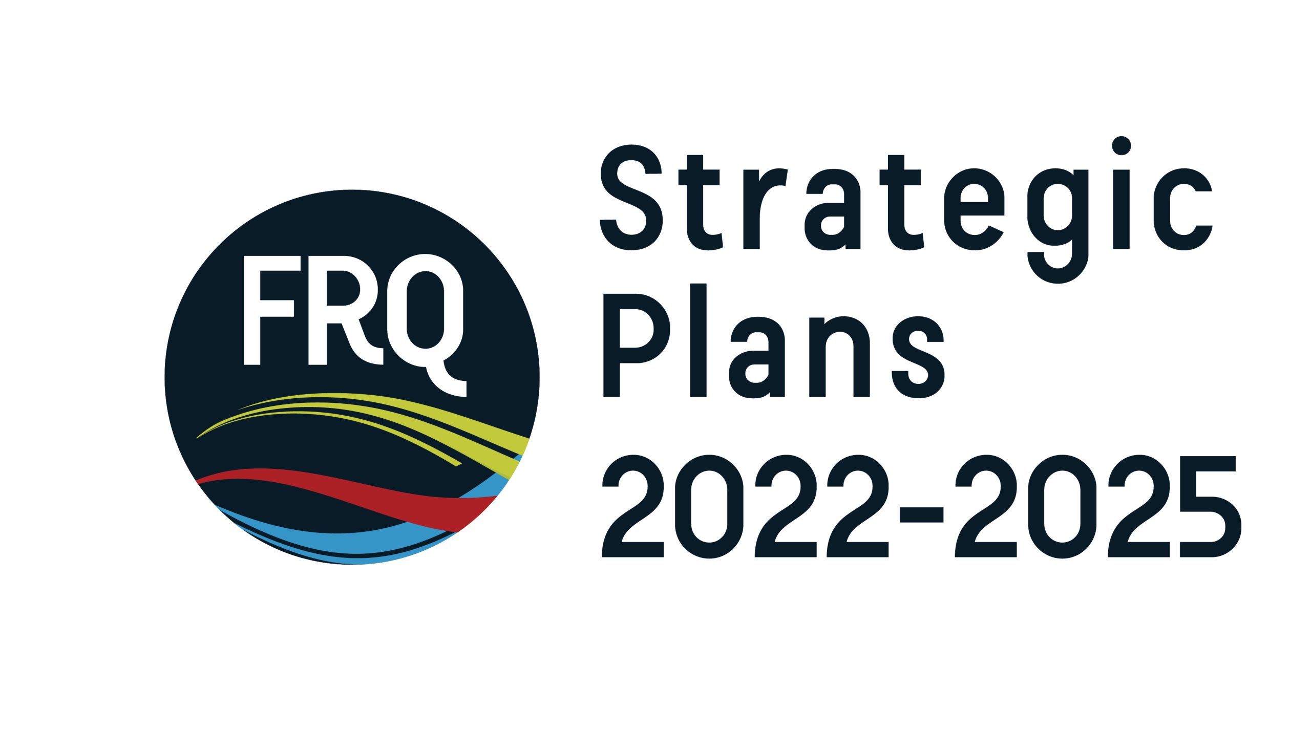 Launch of new FRQ strategic plans Fonds de recherche du Québec FRQ